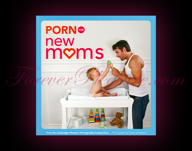 Porn For New Moms
